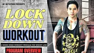Program Overview- Lockdown/ Home Workout [6 weeks Home workout][Weight Loss by Banal Fitness]