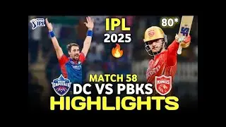 Punjab Kings Vs Delhi Capitals Match 58th IPL Highlights 2025 | PBKS Vs DC Highlights 2025