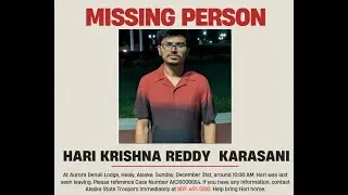 Missing Person Hari Karasani  from Aurora Denali Lodge, Healy, ALASKA @SimpleLivingAlaska