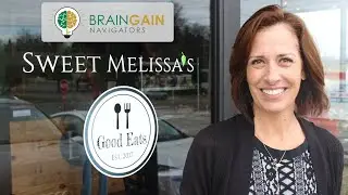 Sweet Melissa's Good Eats | Brain Gain Navigator 11-8-21