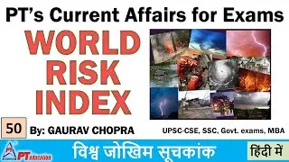 WORLD RISK INDEX 2020 (WRI) - Current Affairs | UPSC-CSE, SSC, Govt. exams MBA