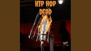 Hip Hop Dead
