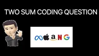 Two Sum Coding Question