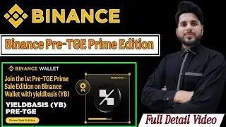 Binance YIELDBASIS (YB) Pre-TGE Prime Sale Edition | Binance Pre TGE Prime Sale | Binance Alpha 