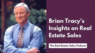 Brian Tracy's Insights on Real Estate