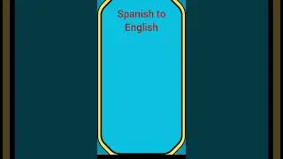 English to Spanish #shorts #spanishlanguage