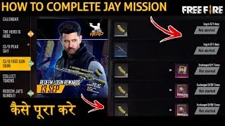 JAY CALENDAR EVENT FREEFIRE ? HOW TO COMPLETE JAY CHARACTER MISSION IN FREEFIRE |⚡😱