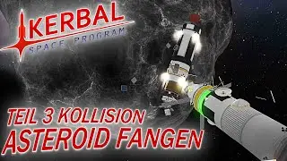 Kollision mit Asteroid in Kerbal Space Program Deutsch German Gameplay