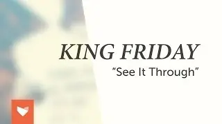 King Friday - 