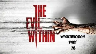 The Evil Within: Chapter 11 - Part 3/4 