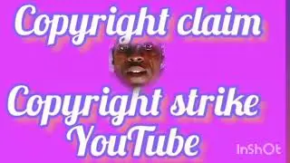 Copyright claim vs Copyright strike solutions