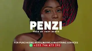 Nandy x Zuchu Type Beat - Penzi | Prod By Fady Beats