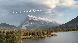 Hiking Mount Rundle 1, sept 2025 #banff #alberta #canada