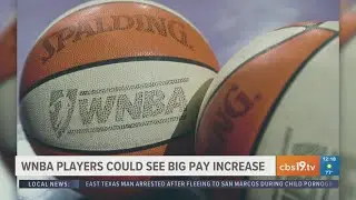WNBA players could see pay increase