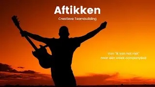 Teambuilding voor bedrijven - Aftikken - Een unieke nieuwe song door het team geschreven. In 1 dag!