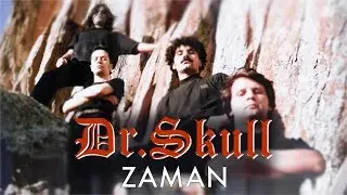 Dr. Skull - Zaman