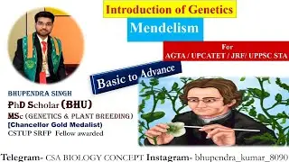 Introduction of Genetics : Mendel's law ( Part-01)| Mendelism for UG/ PG/JRF/AGTA/CUET/STA|#Mendel# 