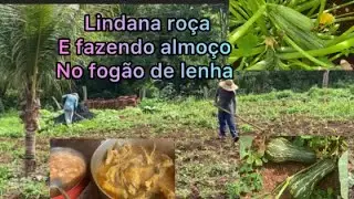 Linda na roça e fazendo almoço no fogão de lenha 🪵 