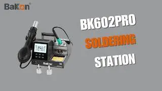 BK602Pro 2 In 1 Precision Soldering Kit Introduction #BK602pro #BakonTools