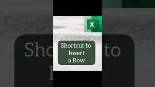 Shortcut to Insert a Row in 