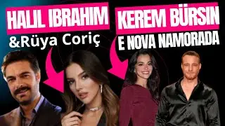 Kerem Bürsin &  Selin Yağcıoğlu ASSUMIDOS! 🥰Halil Ibrahim Ceyhan & Rüya Coriç  Namorando