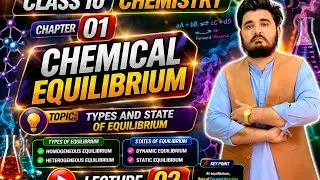 Types and state of equilibrium  in urdu hindi class 10th chemistry