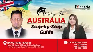 Pinnacle | Study in the Australia :Your Complete Step-by-Step Guide with  MK Hasan