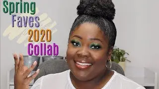 SPRING Favorites 2020 Collab