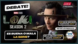 LOKI TEMPORADA 2 | ES BUENA O MALA LA SERIE? | ES LA MEJOR SERIE DE MARVEL STUDIOS HASTA AHORA?