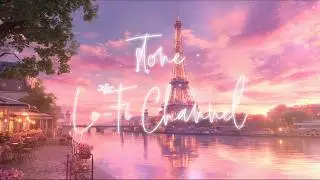 夕暮れのエッフェル塔を眺めて気持ちがほどけるパリ夜景ローファイ｜ループミュージック・作業用BGM・睡眠用BGM【Lo-Fi Music】