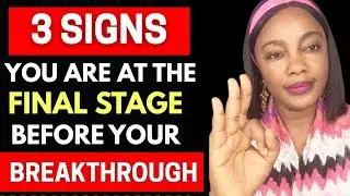 3 Signs You Are at The Final Stage Before Your BREAKTHROUGH  | Something BIG Is Coming