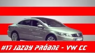 #17 Jazdy pr&oacute;bne - Test Volkswagen CC 1.8 TSI 160 KM