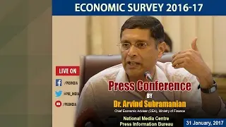Economic Survey 2016-17: Press conference by Chief Economic Adviser Dr. Arvind Subramanian