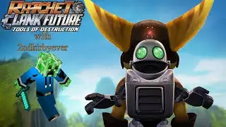 Ratchet and Clank Future: Tools of Destruction - E14 