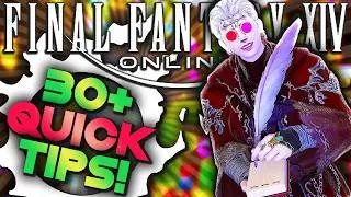 30+ QUICK TIPS & TRICKS For FINAL FANTASY XIV