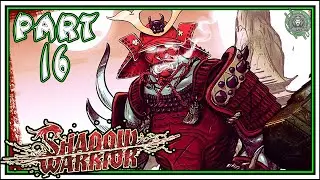 SHADOW WARRIOR 1 Full Gameplay Chapter 16 - Make It Right [qHD 60FPS]