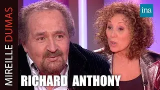 Succès, femmes, alcool. Richard Anthony se confie à Mireille Dumas | INA Mireille Dumas