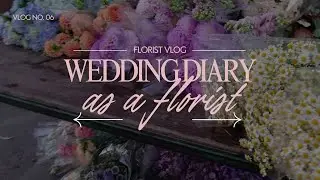 wedding florist vlog | prep + on the day bump in 💍 | vlog 6