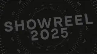 Showreel 2025