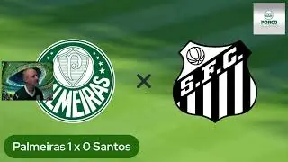 React ao vivo - Palmeiras x Santos