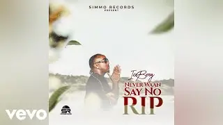 Iceberg - Never Waan Say No RIP | Official Audio
