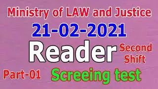 Reader Paper (Second Shift) 21-02-2021 : Law and Justice Department  : Part - 01