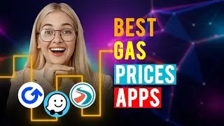 Best Gas Prices Apps:  iPhone & Android (Which is the Best App for Gas Prices?)