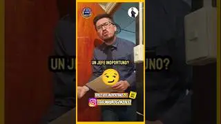 Jefe inoportuno 🤣 #humor