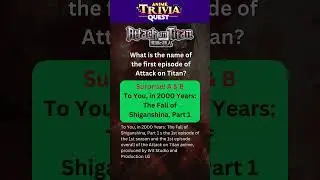 Attack On Titan Very First Episode Title!? 🤔