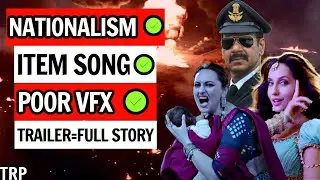 Bhuj The Pride Of India Trailer Review & Why Do Trailers Give Away Everything