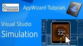 SEGGER emWin AppWizard — The emWin VS Simulation