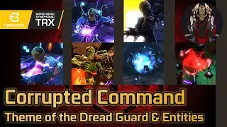 SWTOR UST: Corrupted Command/Doomed to Eternity - Themes of the Dread Guard & Entities