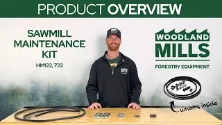 Woodland Mills HM122 & 722 Sawmill Maintenance Kit