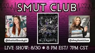 Smut Club - August Live Show
